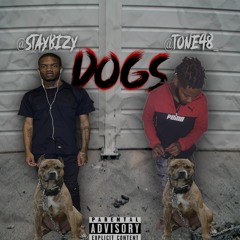 Dogs Ft. StayBizy