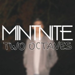 Mintnite - Two Octaves [FREE]