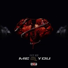 FAZO - ME & YOU