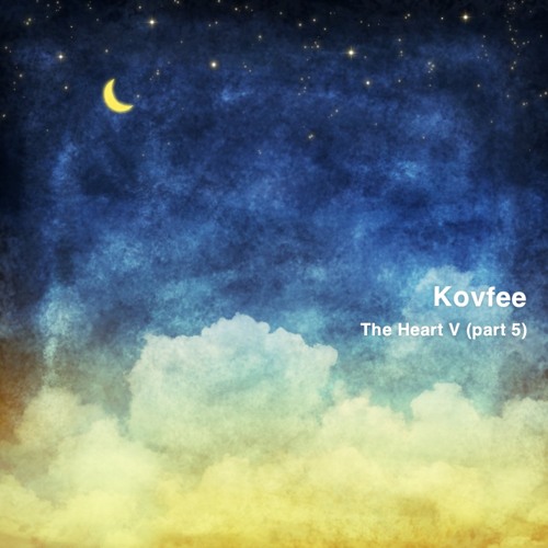 THE HEART PART V