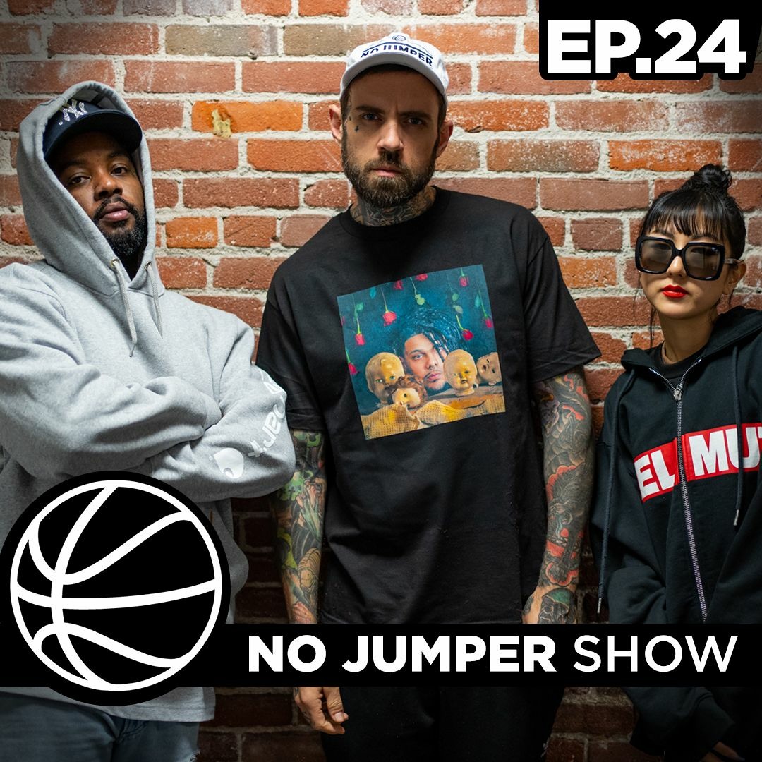 Stream episode The No Jumper Show Ep. 24 by No Jumper podcast | Listen  online for free on SoundCloud