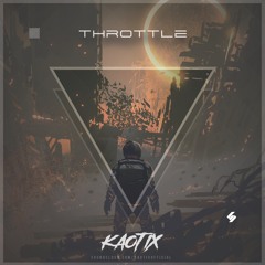 Throttle (Original Mix)*FREE DOWNLOAD*