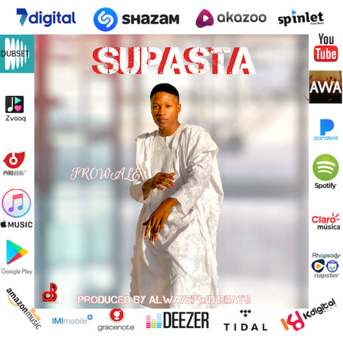 Supasta - Frowale [Single]