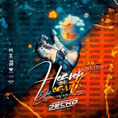HEAVEN ON EARTH - MIXED BY DECKO (SPECIAL SET EDITION CARTAGENA 2020)