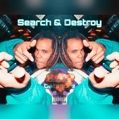 S&D (Search & Destroy)