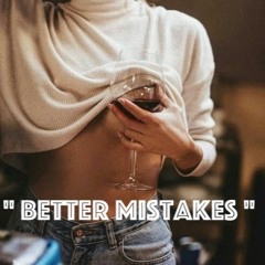 Better Mistakes