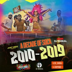 Just Vibez Pres - A Decade of Soca