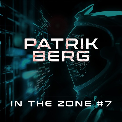 IN THE ZONE #7 with PATRIK BERG @We Are Together, Tanzhaus West FFM