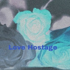 Love Hostage(REMIX) - Yasoi x Forever Legend