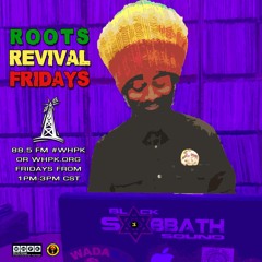 Roots Revival Fridays (03 - 08 - 2019)