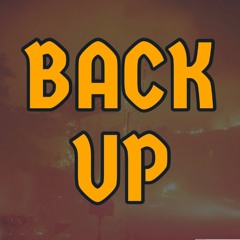 Back Up