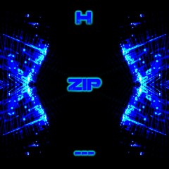 H - ZIP (arrangement by Jonah) (Trance edit)