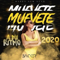 DJ Backer - Muevete A Mi Ritmo 2020