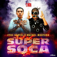 Vybz Kartel - Super Soca