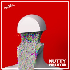 Nutty - Fire Eyes