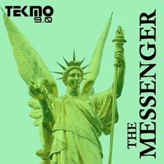 The Messenger - Tekmo 9.0