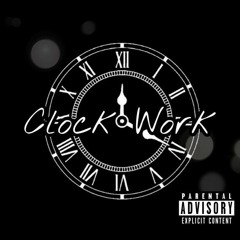 ClockWork  - Broknhartdboy