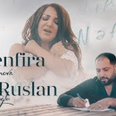 Zenfira İbrahimova ft Ruslan Seferoğlu  - Nefes  (