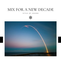 Mix for a New Decade