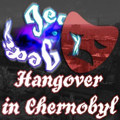 Hangover in Chernobyl (x Jedix)