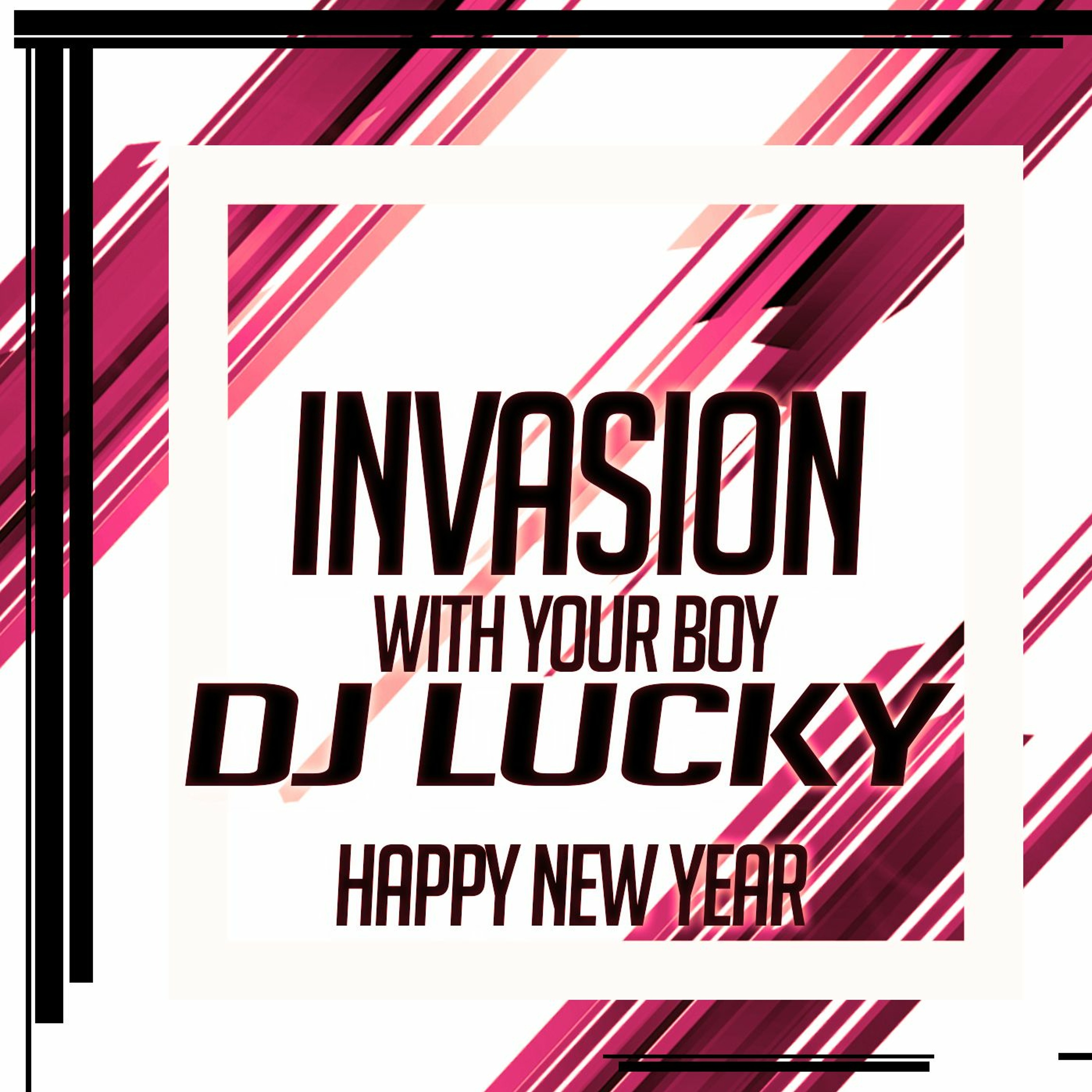Short invasion  new year