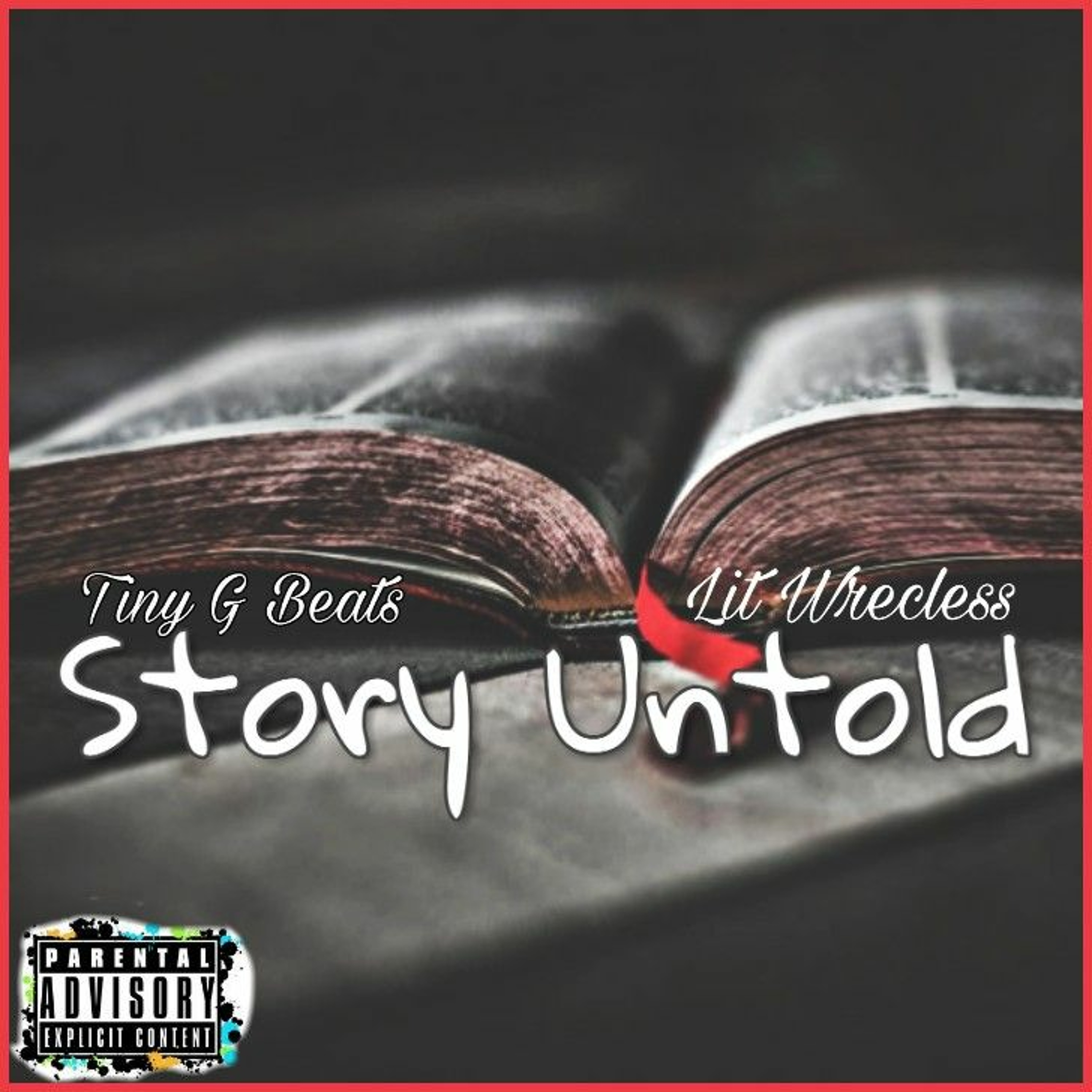 Tiny G Beats x Lit Wrecless - Story Untold