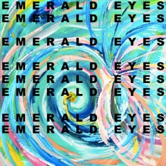 Emerald Eyes (with Caroline McGuire)