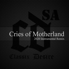 Caiiro - Cries of Motherland(2020 Instrumental Remix)