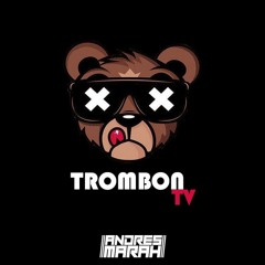 Andres Marah - Trombon Tv (Remake Mix) Preview