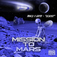 Draco X Sektr - "Oculyst"