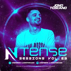 Ntense Sessions Vol.23 By JONO TOSCANO