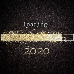 2020 Vision (Adam Miz NYE Mashup)