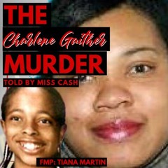 Murder File 002: Charlene Gaither