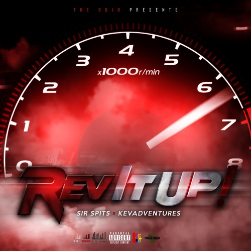 SIR SPITS & KevAdventures - Rev It Up