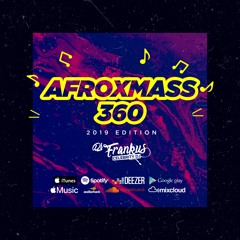 AFROXMASS360 (2019 Edition)
