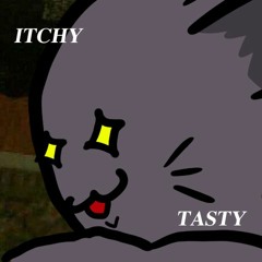 Itchy Tasty (ft. Noodle) - DEMO