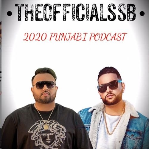 2020 Punjabi Podcast - TheOfficialSSB
