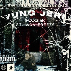 Yung Jeri - Rockstar Ft. MOA Freeze (Prod. By NextLane x Seph)