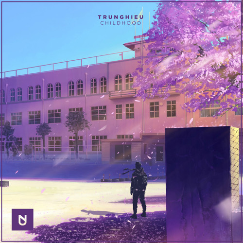 TrungHieu - Childhood [UXN Release]