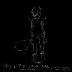 Hazel Poetry (This life is worth living) BONUS SONG ft. Malen