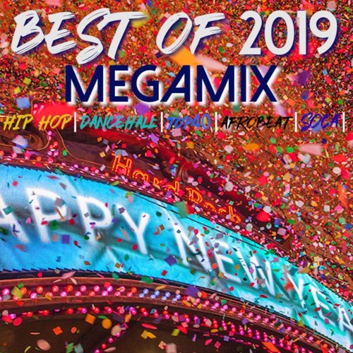 BEST OF 2019 YEAR END MIX | 2020 WORKOUT READY|HipHop, Dancehall, Top 40, Soca, Afrobeat, ETC.