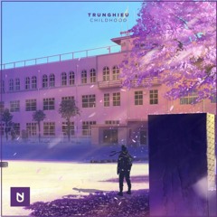 TrungHieu - Childhood [UXN Release]