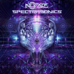 NoFace & Spectra Sonics - Universal Generator