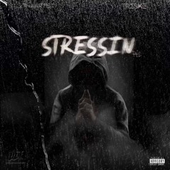 Treske X C4ThaArtist - Stressin Pt2