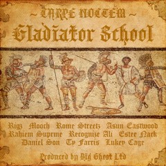 Carpe Noctem - Gladiator School
