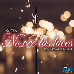 Sueya - No Veo Las Luces