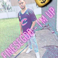 FineseGod - Im Up #Shongodimix MIXED DOWN!