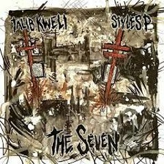 Talib Kweli & Styles P - The Seven full EP