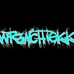 "WR3NCHTEKK Welcome To 2020(Setcut)"