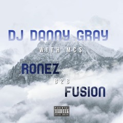 DJ Danny Gray - MC Fusion & Ronez Wear Jammin Set 29 12 19